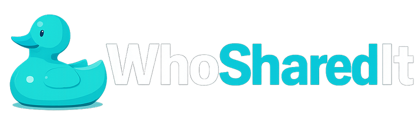 WhoSharedIt